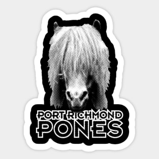 Port Richmond Pones Sticker